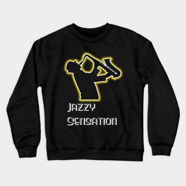 Jazzy Sensation Crewneck Sweatshirt by djmrice